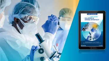Salary And Hiring Strategy Guide In Life Sciences