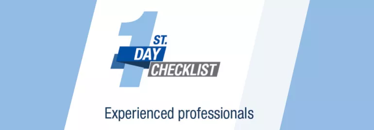Graphic of '1st Day Checklist' with text 'Experienced professionals'.