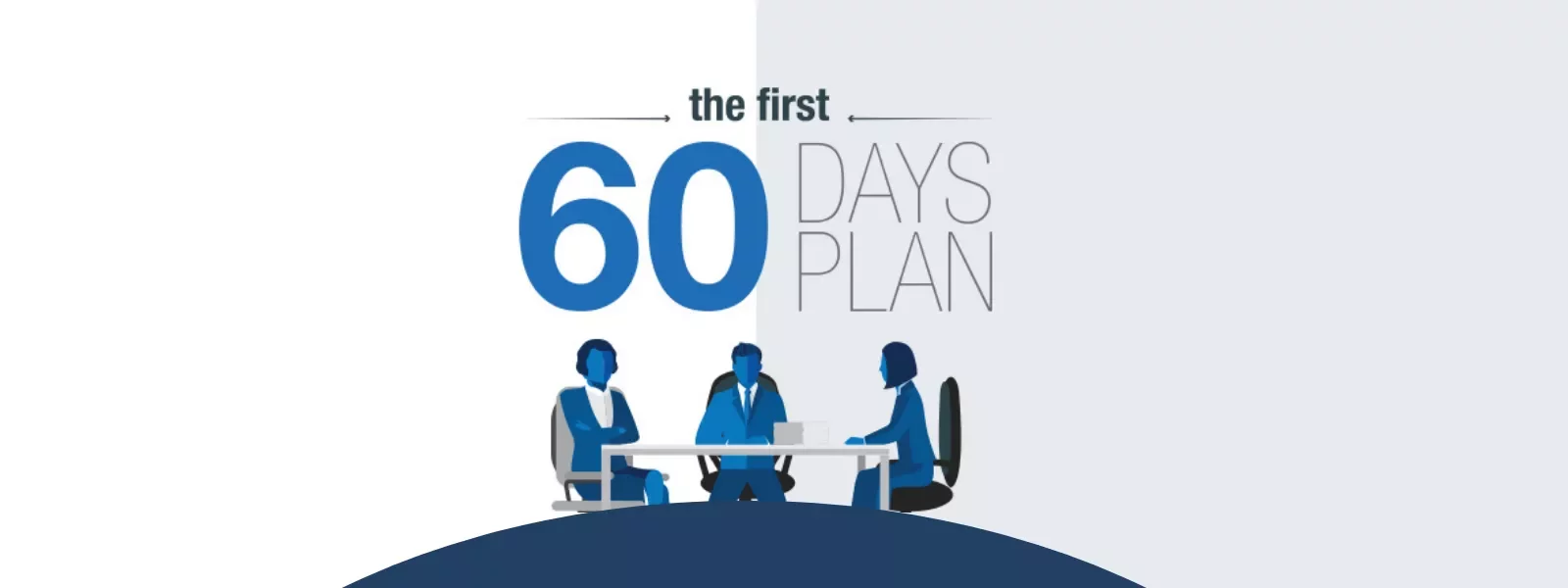Illustration of 'The First 60 Days Plan' with three people around a table.