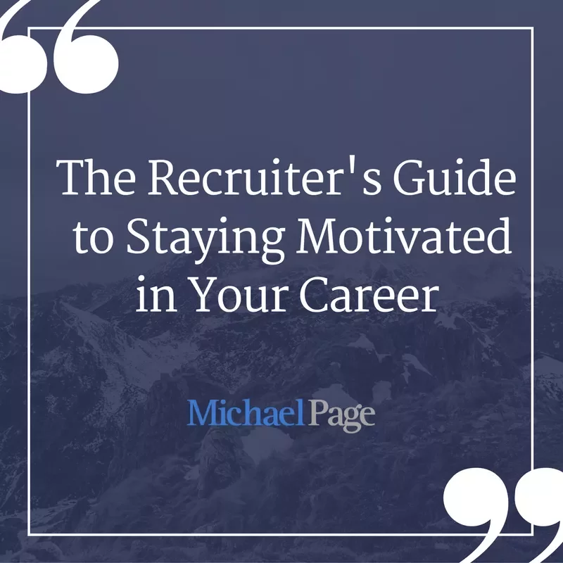 The Recruiter's Guide to Staying Motivated in Your Career by Michael Page image with mountain background.